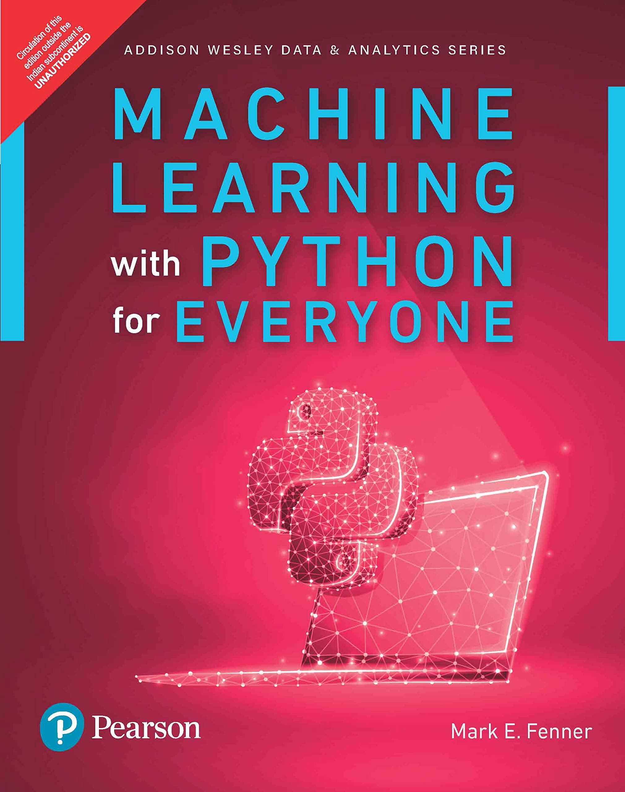 Machine Learning Peurons Machine Learning with Python for Everyone by Pearson - Mark Fenner ...