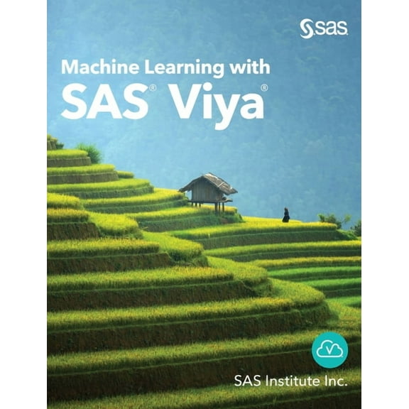 Machine Learning with SAS Viya (Hardcover)