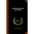 thumbnail image 1 of Machine-Shop Tools and Methods (Hardcover), 1 of 1