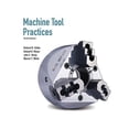 thumbnail image 1 of Pre-Owned Machine Tool Practices (9th Edition) (Hardcover) 0135015081 9780135015087, 1 of 1