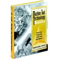 thumbnail image 1 of Machine Tool Technology Basics, (Paperback), 1 of 1