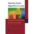 thumbnail image 1 of Machine Vision Algorithms in Java: Techniques and Implementation, (Paperback), 1 of 1