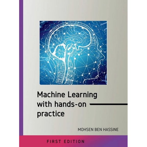 Machine learning with hands on practice, (Hardcover)