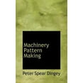 thumbnail image 1 of Machinery Pattern Making (Hardcover), 1 of 1