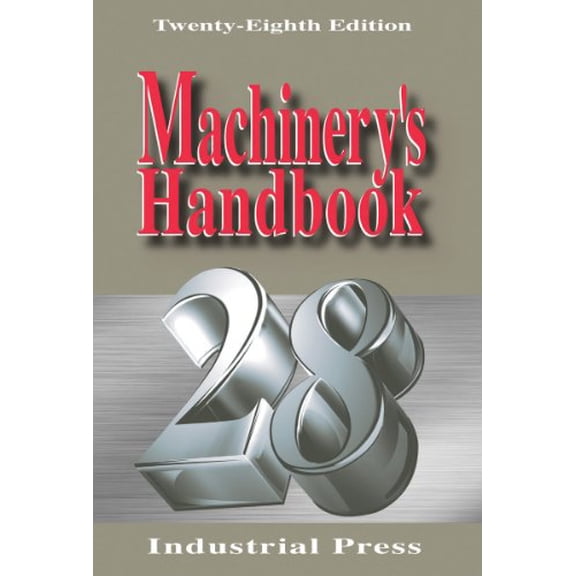 Pre-Owned Machinery's Handbook (Hardcover) 0831128003 9780831128005
