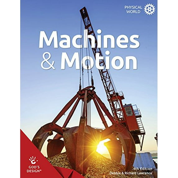 Pre-Owned Machines & Motion (Paperback) 162691463X 9781626914636