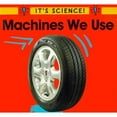 thumbnail image 1 of Pre-Owned Machines We Use (It's Science) Paperback, 1 of 1