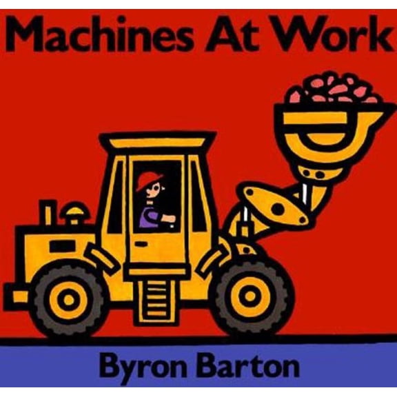 Pre-Owned Machines at Work Board Book Paperback