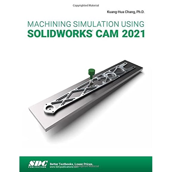 Pre-Owned Machining Simulation Using SOLIDWORKS CAM 2021