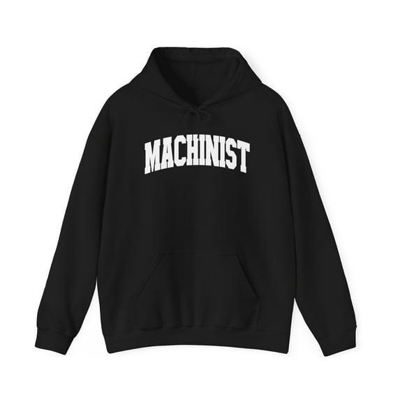 Machinist Hoodie, Gifts, Hooded Sweatshirt
