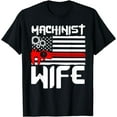 thumbnail image 1 of Machinist Wife CNC Machine Operator Machining Machinery Tool T-Shirt, 1 of 2