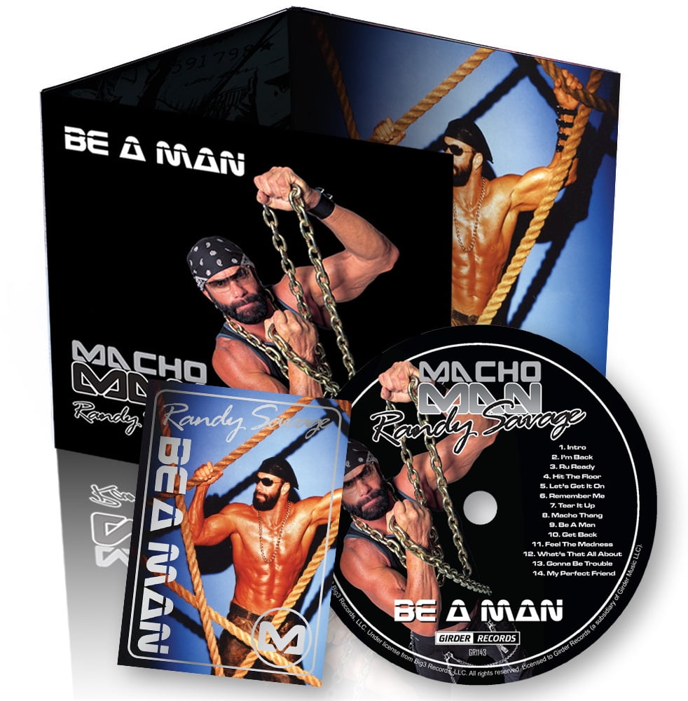 Macho Man Randy Savage - Be A Man - Music & Performance - CD