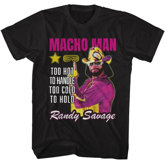 Macho Man Too Hot To Handle Black Adult T-Shirt 2Xl