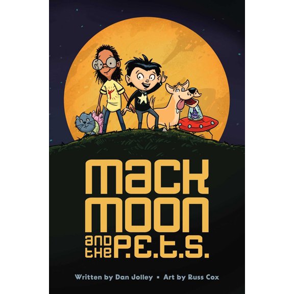 Mack Moon and the P.E.T.S. Mack Moon and the P.E.T.S.: Volume 1, (Paperback)