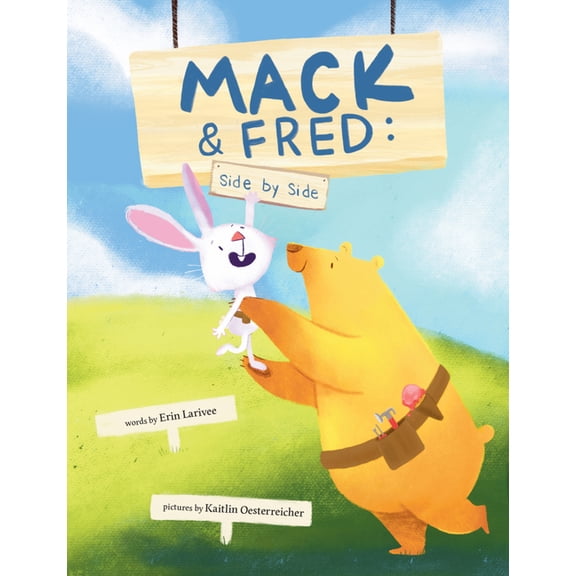 Mack & Fred, Side by Side, (Hardcover)