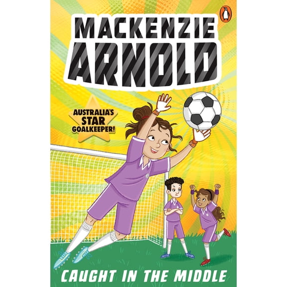 MacKenzie Arnold MacKenzie Arnold 2: Caught in the Middle, (Paperback)