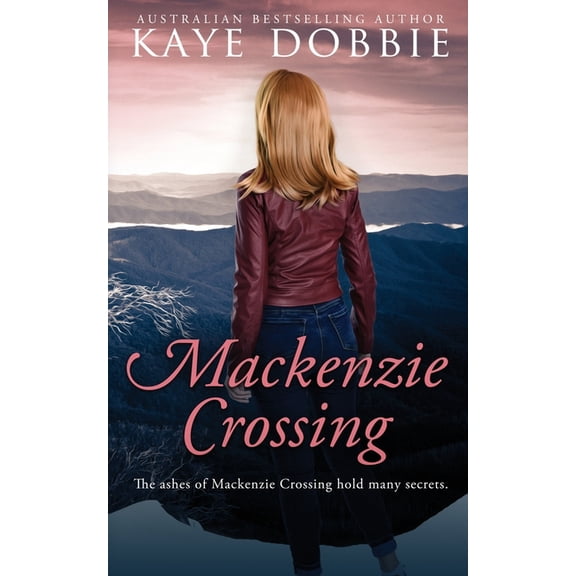 Mackenzie Crossing, (Paperback)
