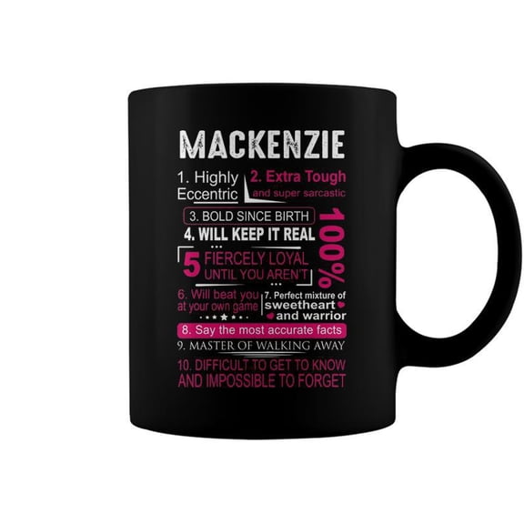 Mackenzie Name Gift Mackenzie V2 Coffee Mugs