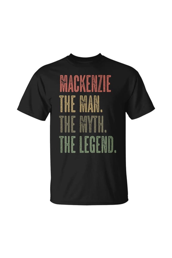 Mackenzie The Man The Myth The Legend Boy Name TShirt