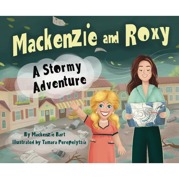 Mackenzie & Roxy: A Stormy Adventure, (Paperback)