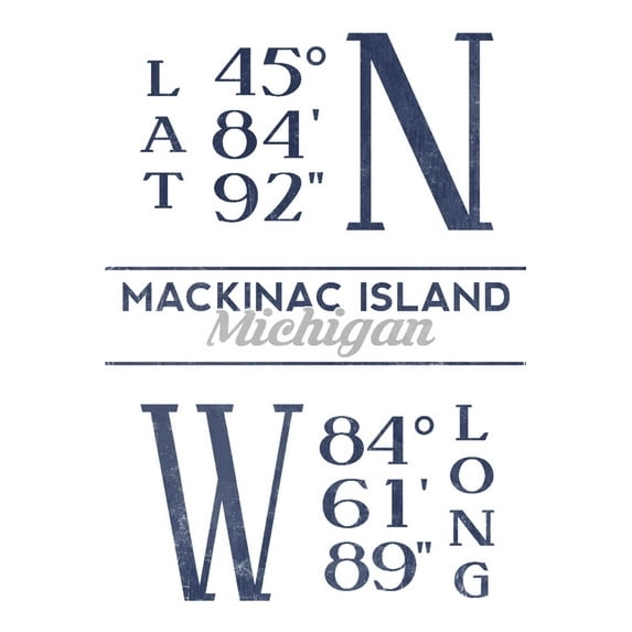 Mackinac Island, Michigan, Latitude and Longitude (Blue) (12x18 Wall Art Poster, Room Decor)