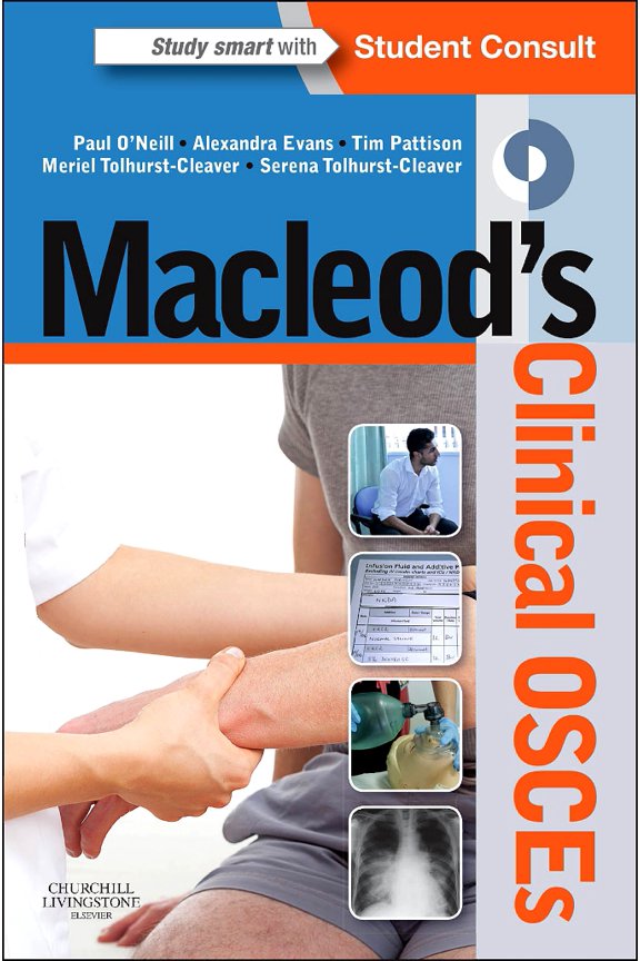 Macleod's Clinical O Paul A. O'Neill,Meriel Tolhurst-Cleaver,Serena Tolhurst-Cleav (Paperback)