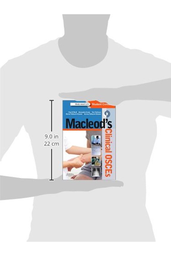 Pre-Owned Macleod's Clinical OSCEs [Paperback] O'Neill BSc(Hons) MBChB FRCP (Lon) MD FAcadMed FHEA, Paul A.; Evans MBChB MRCGP DRCOG DFRSH, Alexandra; Pattison BSc MBChB MRCP MSc PGCert (Med Ed), Tim; Tolhurst-Cleaver MA (Cantab) MB BChir MRCPCH, Meriel and Tolhurst-Cleaver MBChB MRCP(Lon) FFICM PGCert(MMC), Serena