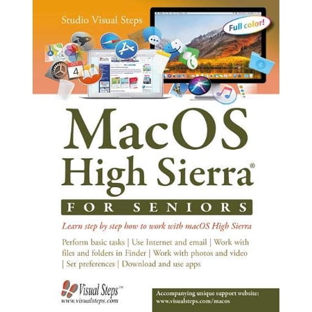 Pre-Owned Computer Books for Seniors: Macos High Sierra for Seniors: Learn Step by Step How to Work with Macos High Sierra (Paperback)