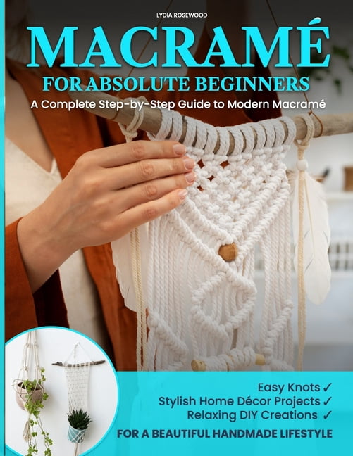 Books about MacramÃ© Patterns and MacramÃ¨ MacramÃ© for Absolute ...