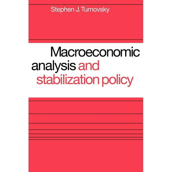 Macroeconomic Analysis and Stabilization Policy, (Paperback)