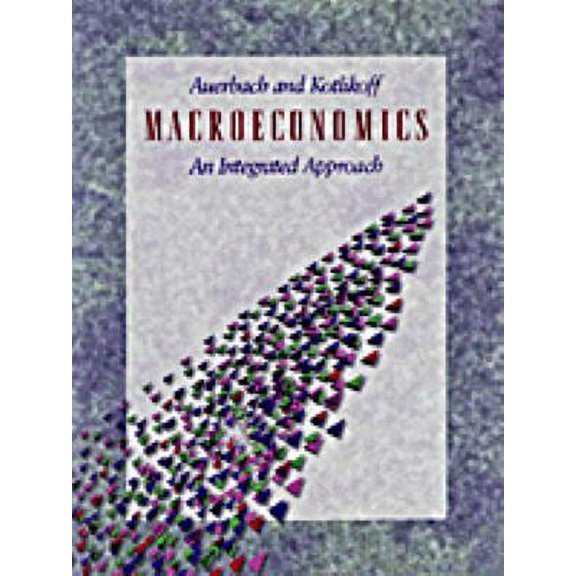 Pre-Owned Macroeconomics: An Integrated Approach (Paperback) 0538824743 9780538824743