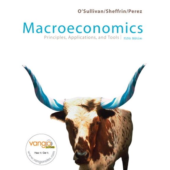 Pre-Owned Macroeconomics: Principles, Applications & Tools Value Package (Includes Macro Study Guide), (Hardcover)