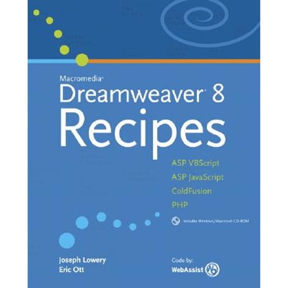 Pre-Owned Macromedia Dreamweaver 8 Recipes (Paperback 9780321393913) by Joseph W Lowery, Eric Ott
