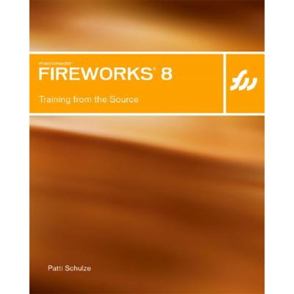 Pre-Owned Macromedia Fireworks 8: Training from the Source (Paperback) 0321335910 9780321335913