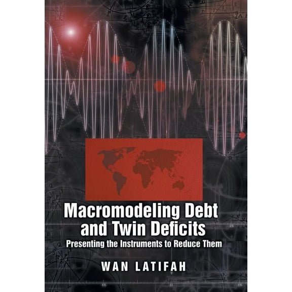 Macromodelling Debt and Twin Deficits : Presenting the Instruments to Reduce Them