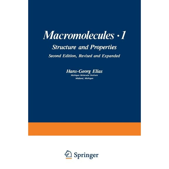 Macromolecules - 1: Volume 1: Structure and Properties, (Paperback)