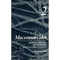 thumbnail image 1 of Macromolecules: Volume 2: Synthesis, Materials, and Technology, (Hardcover), 1 of 1