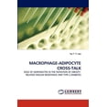 thumbnail image 1 of Macrophage-Adipocyte Cross-Talk (Paperback), 1 of 1