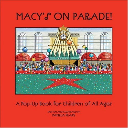 Pre-Owned Macy's on Parade: A Pop-Up Celebration of Macy's Thanksgiving Day Parade (Hardcover) 0966943325 9780966943320