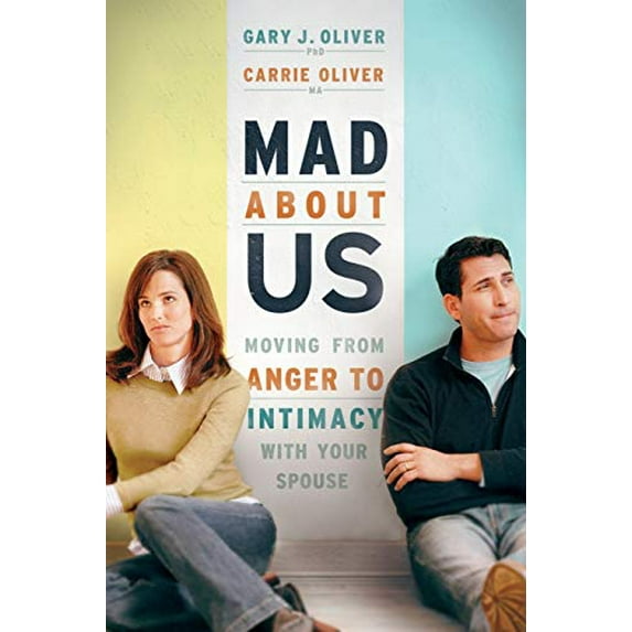 Pre-Owned Mad About Us (Paperback 9780764204494) by Gary J Phd Oliver, Carrie Oliver
