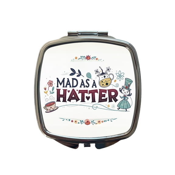 Mad As A Hatter Funny Travel Makeup Handbag Purse Small Pocket Compact Mirror