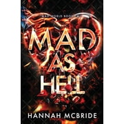 Mad World Mad As Hell An Enemies-to-Lovers College Romance, Book 2, Paperback