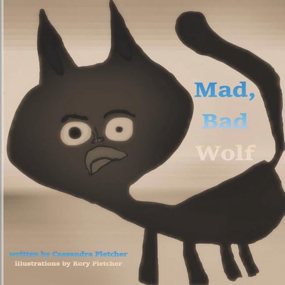Mad, Bad Wolf, (Paperback)