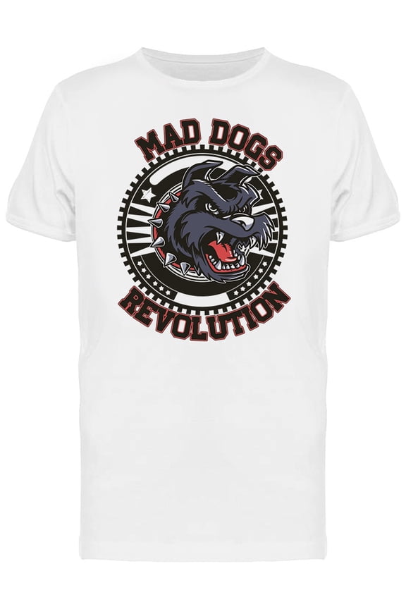 Mad Dogs Revolution T-Shirt Men -Image by Shutterstock, Male 4X-Large