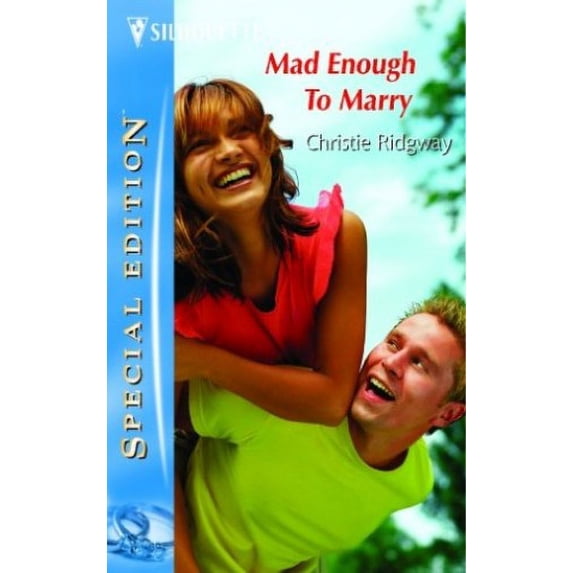 Pre-Owned Mad Enough to Marry (Mass Market Paperback) 0373244819 9780373244812