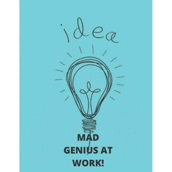 Mad Genius At Work! (Paperback)