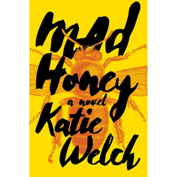 Pre-Owned Mad Honey (Paperback) 1989496520 9781989496527
