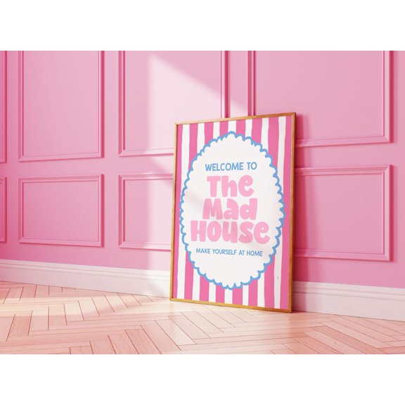 Mad House Entryway Quote Wall Art Decor Unframed Paper Print