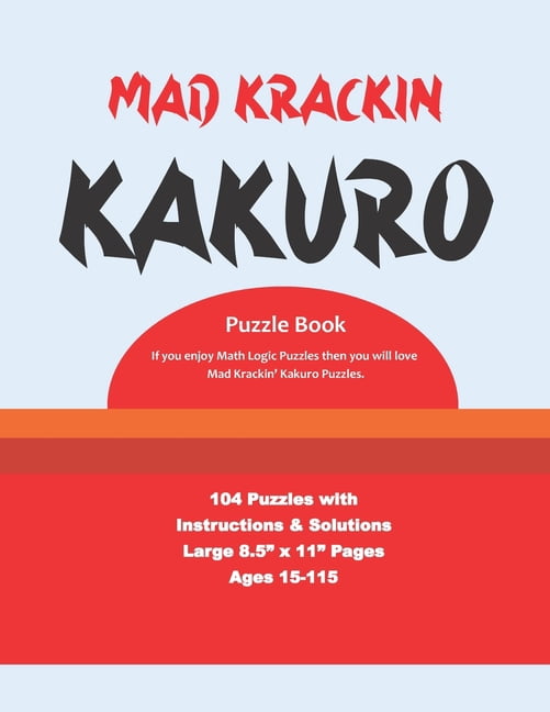 Mad Krackin' Kakuro, (Paperback)