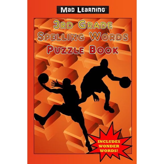 Mad Learning: 3rd Grade Spelling Words Puzzle Book
